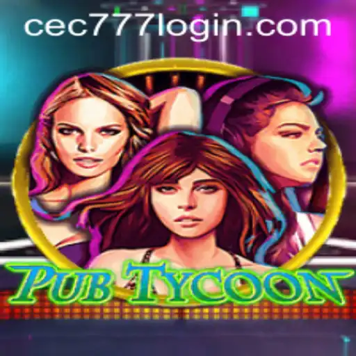 Exploring PubTycoon: A Thriving Gaming Experience with cec777 PH Login
