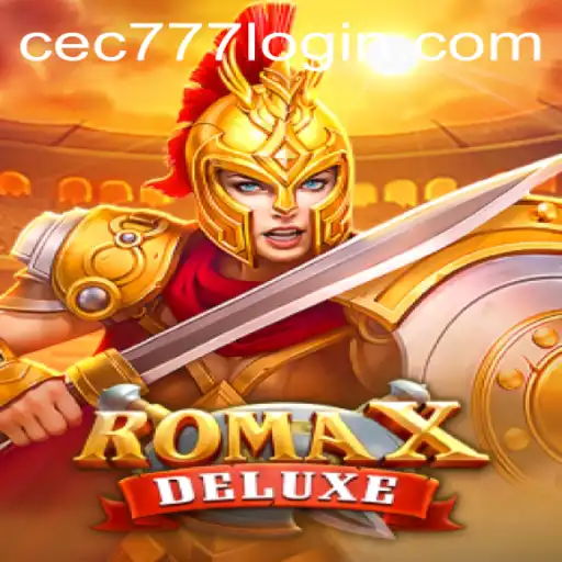 Discover the Adventure of RomaXDeluxe: Dive into the Thrilling World with cec777 PH Login